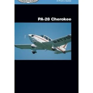A Pilot's guide - PA-28 Cherokee